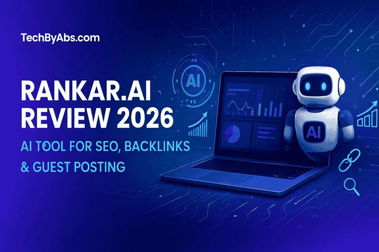 Rankar.ai review on TechByAbs.