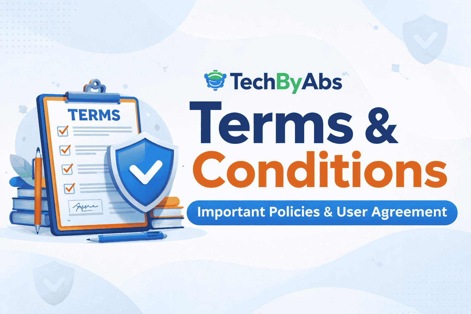 TechByAbs Terms & Conditions banner with policy document and security shield illustration